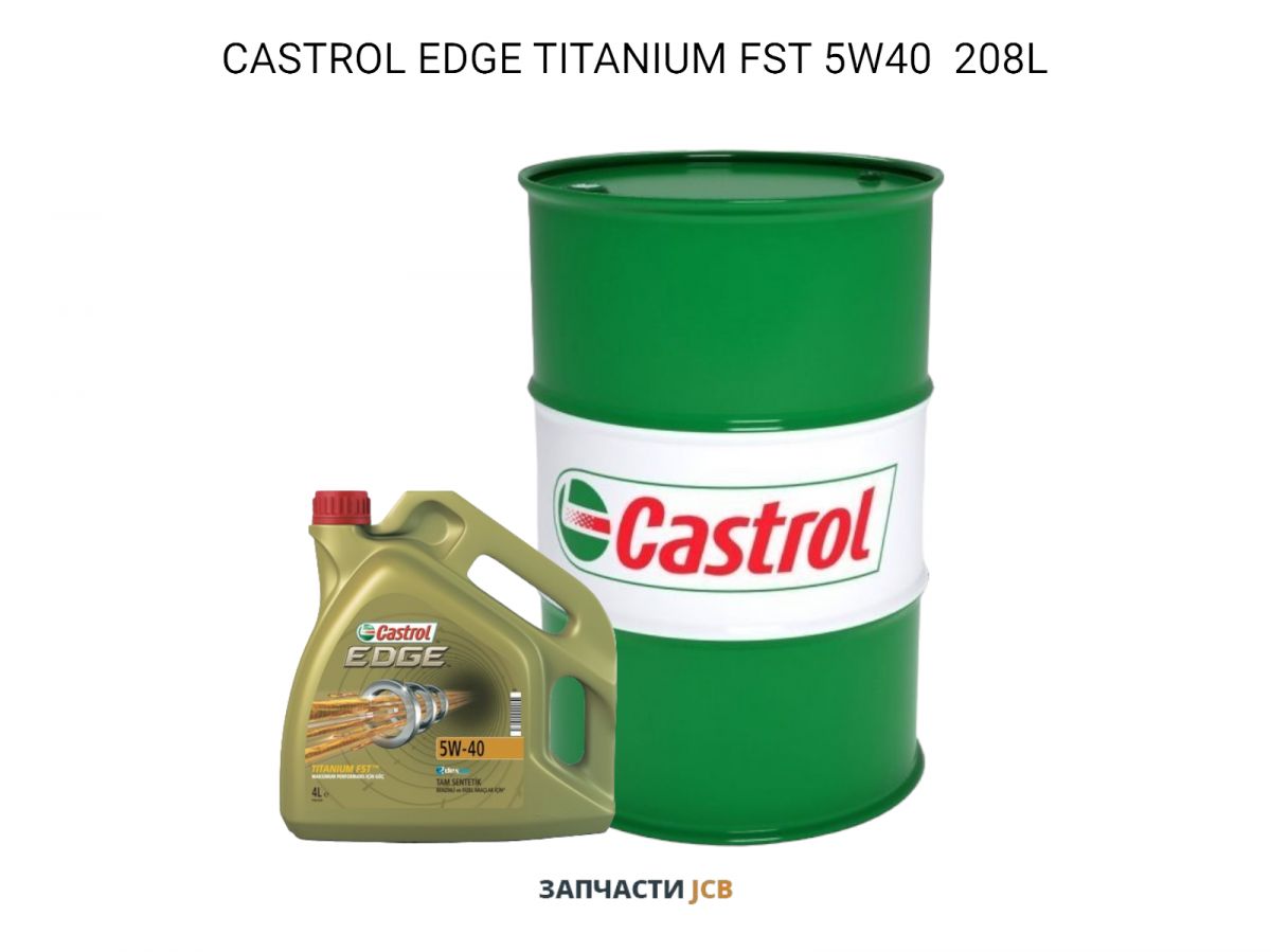 Моторное масло CASTROL EDGE TITANIUM FST 5W40 208L